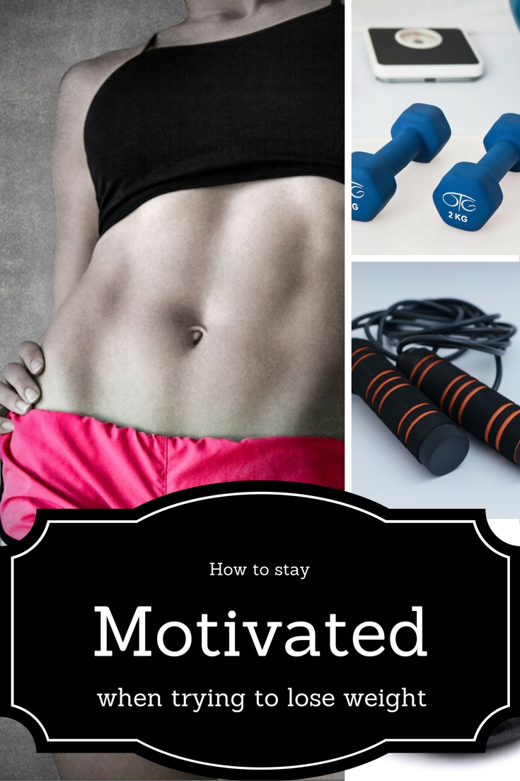 how-to-stay-motivated-when-trying-to-lose-weight